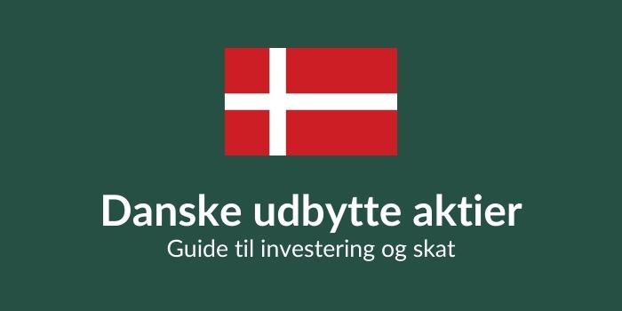 Danske udbytte aktier